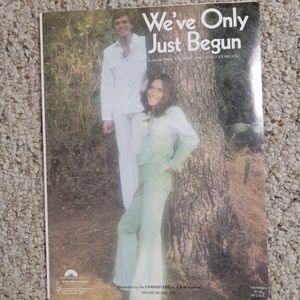 "We've Only Just Begun" Original Sheet Music 1970.